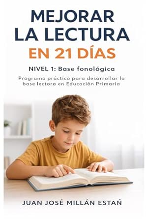 Portada de Mejorar la lectura en 21 días: Nivel 1: Base Fonológica
